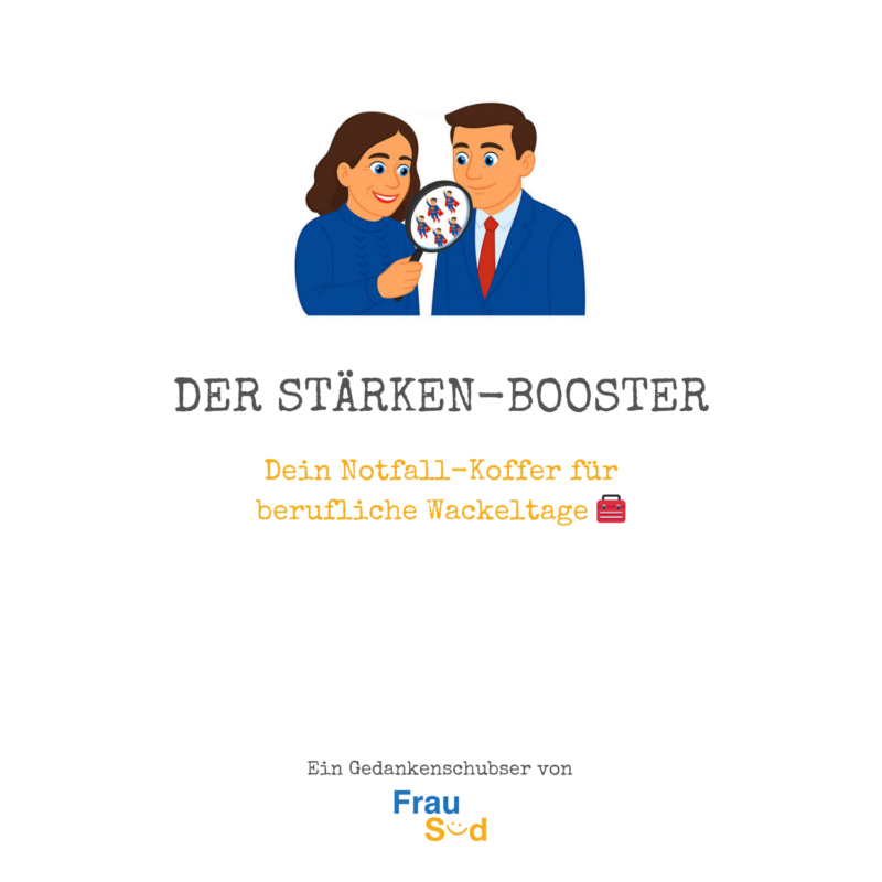 Workbook: Der Stärken-Booster