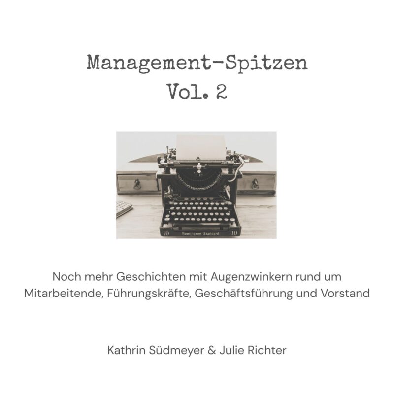 Lektüre: Management-Spitzen Vol. 2