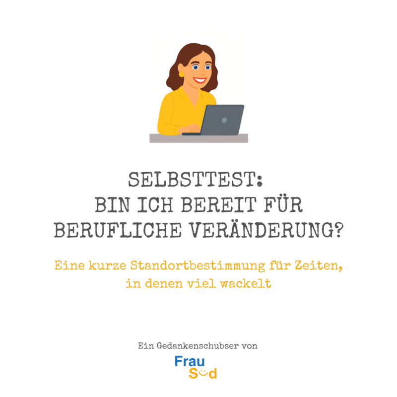 Selbsttest: Bin ich bereit für berufliche Veränderung?