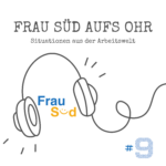 Frau Süd aufs Ohr Frau Süd aufs Ohr